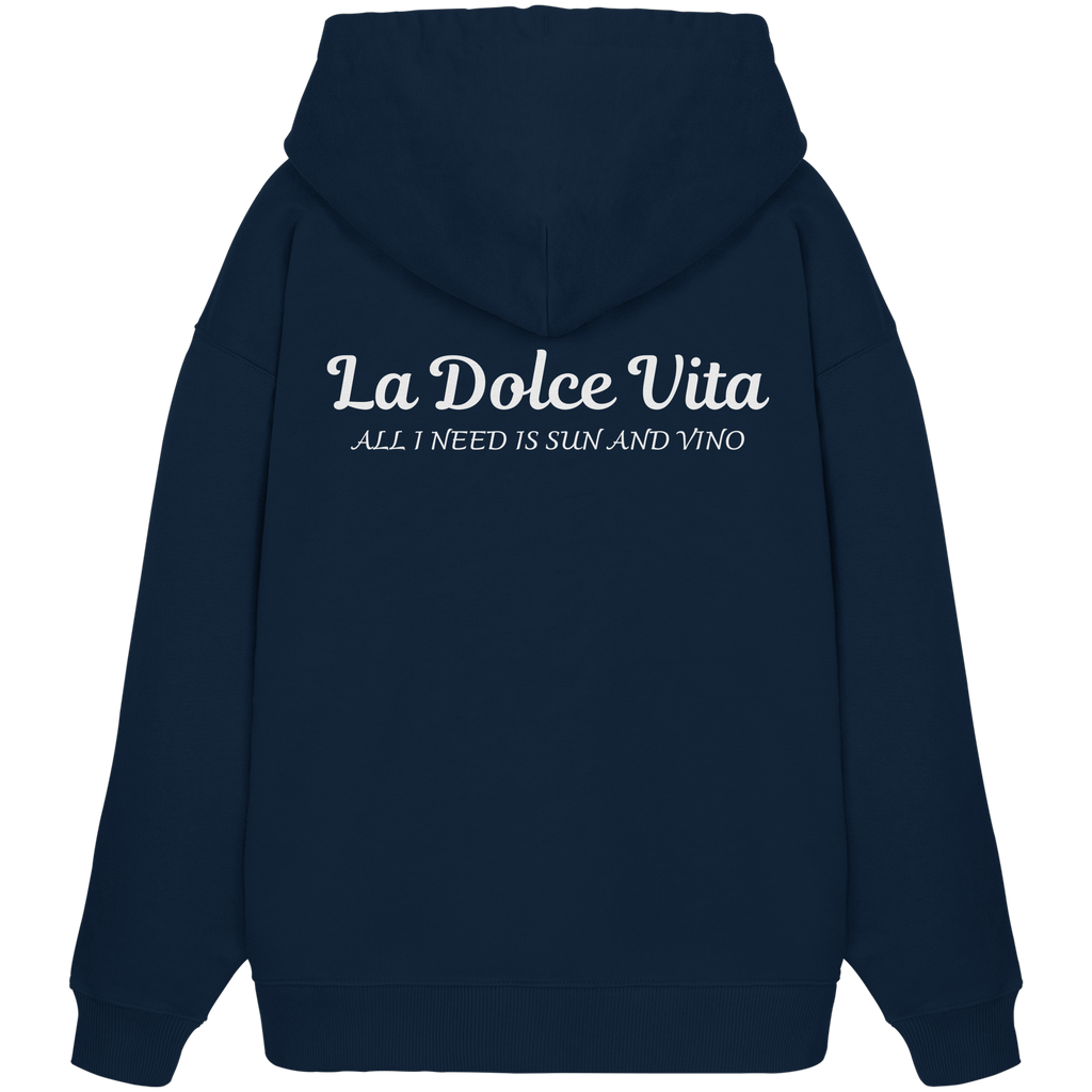 La Dolce Vita - Organic Oversize Hoodie