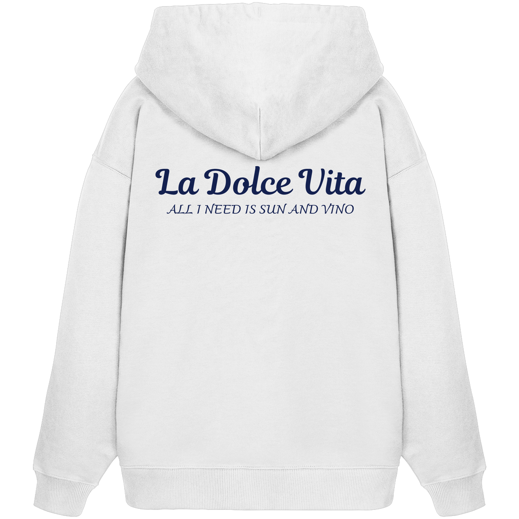 La Dolce Vita - Organic Oversize Hoodie