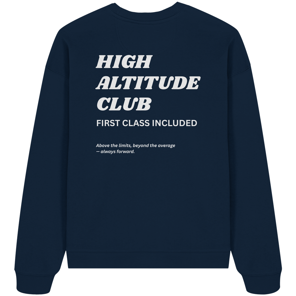 High Attitude Club - Organic Oversize Sweatshirt