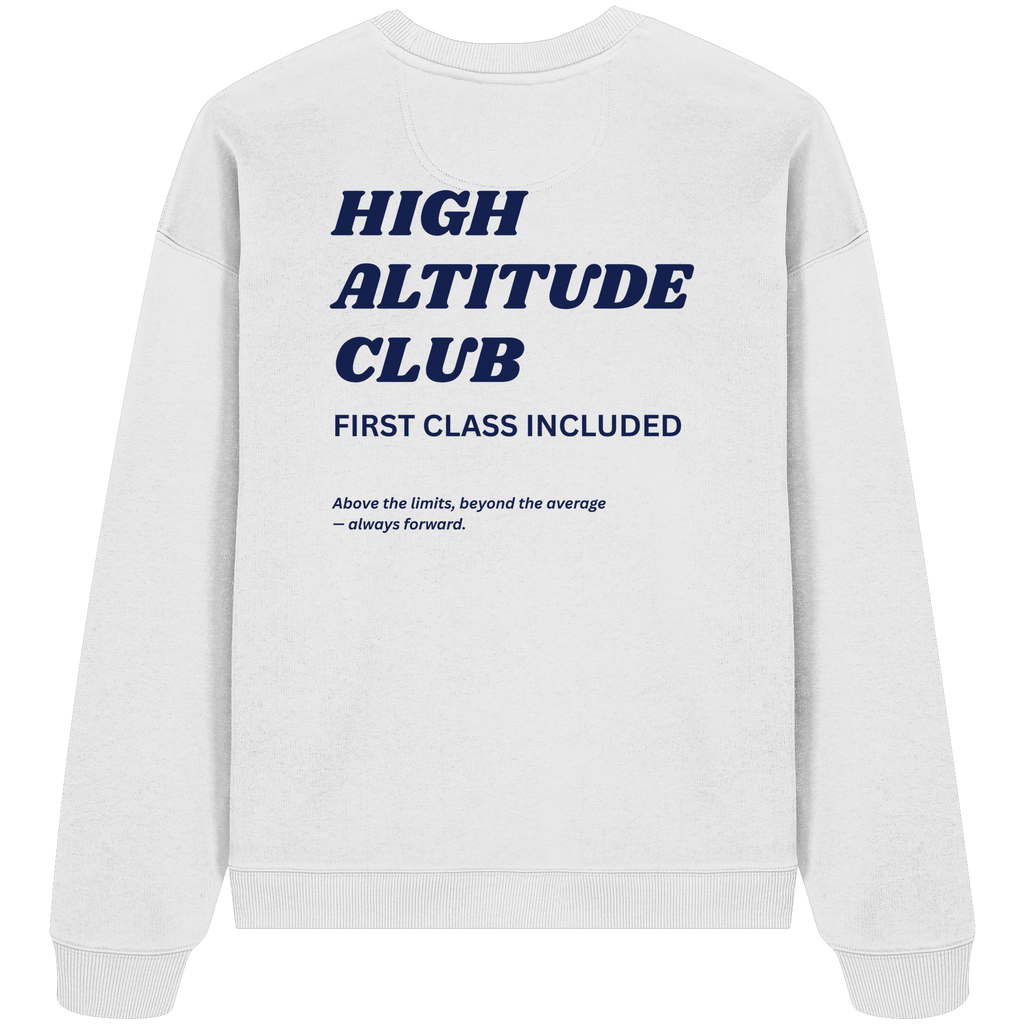 High Attitude Club - Organic Oversize Sweatshirt